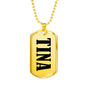 Tina v01 - 18k Gold Finished Luxury Dog Tag Necklace