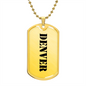 Denver - 18k Gold Finished Luxury Dog Tag Necklace