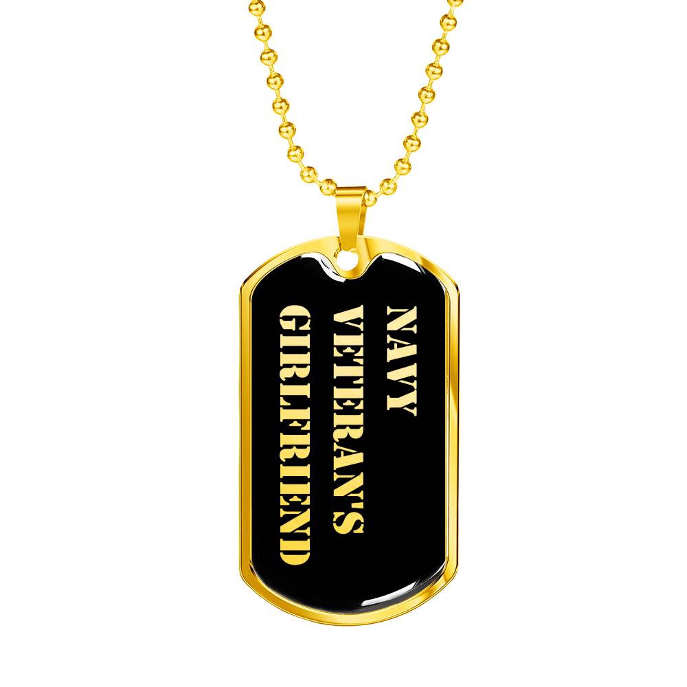 Navy Veteran's Girlfriend v2 - 18k Gold Finished Luxury Dog Tag Necklace