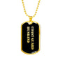 Coast Guard Husband v2 - 18k Gold Finished Luxury Dog Tag Necklace