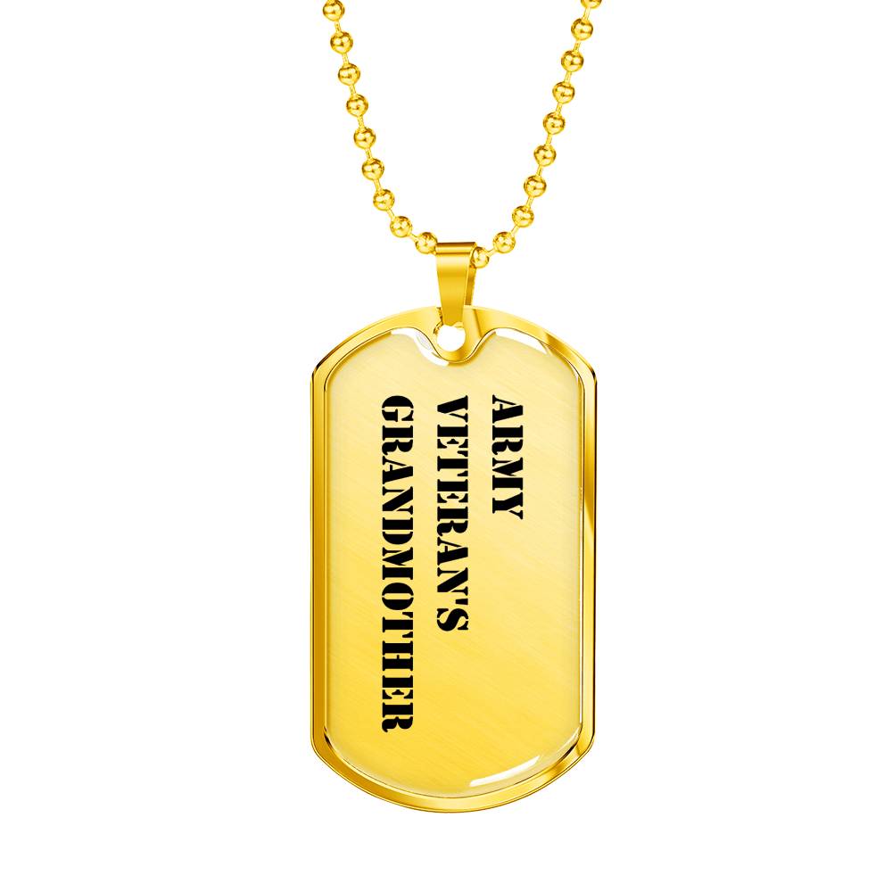 Army Veteran's Grandmother - 18k Gold Finished Luxury Dog Tag Necklace
