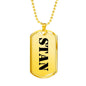 Stan - 18k Gold Finished Luxury Dog Tag Necklace