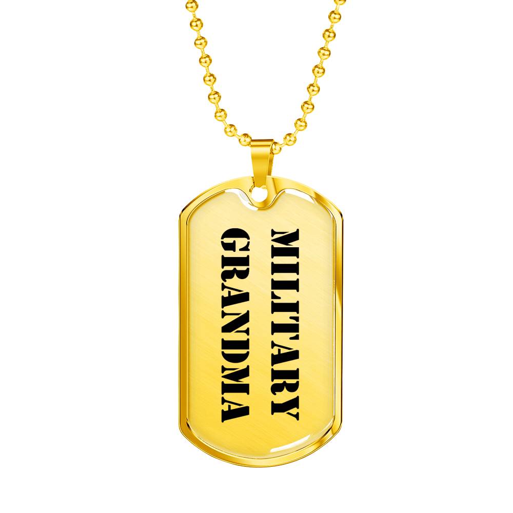 Military Grandma - 18k Gold Finished Luxury Dog Tag Necklace