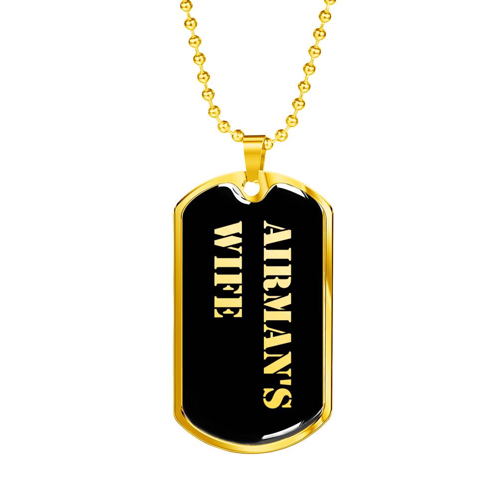 Airman's Wife v2 - 18k Gold Finished Luxury Dog Tag Necklace