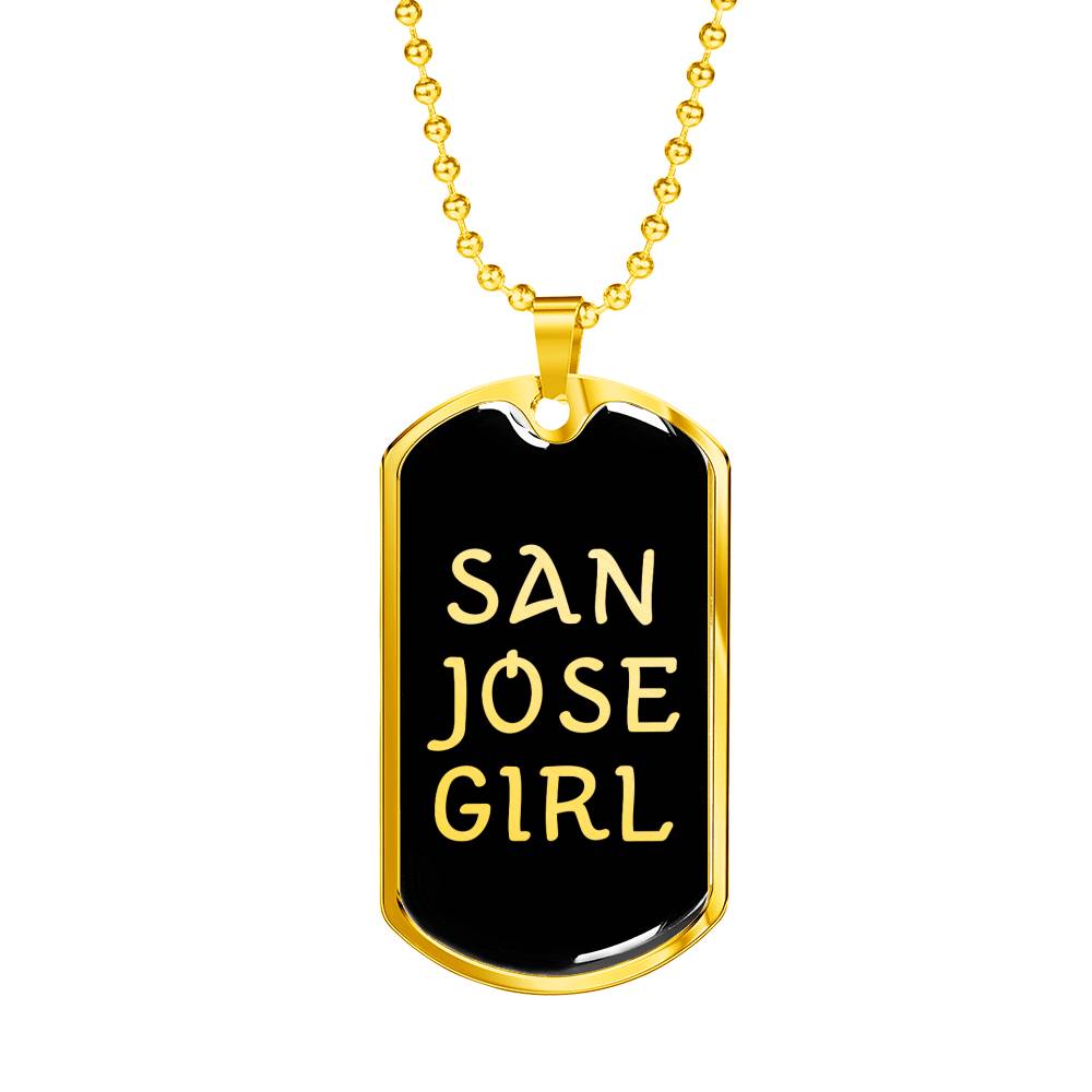 San Jose Girl v2 - 18k Gold Finished Luxury Dog Tag Necklace