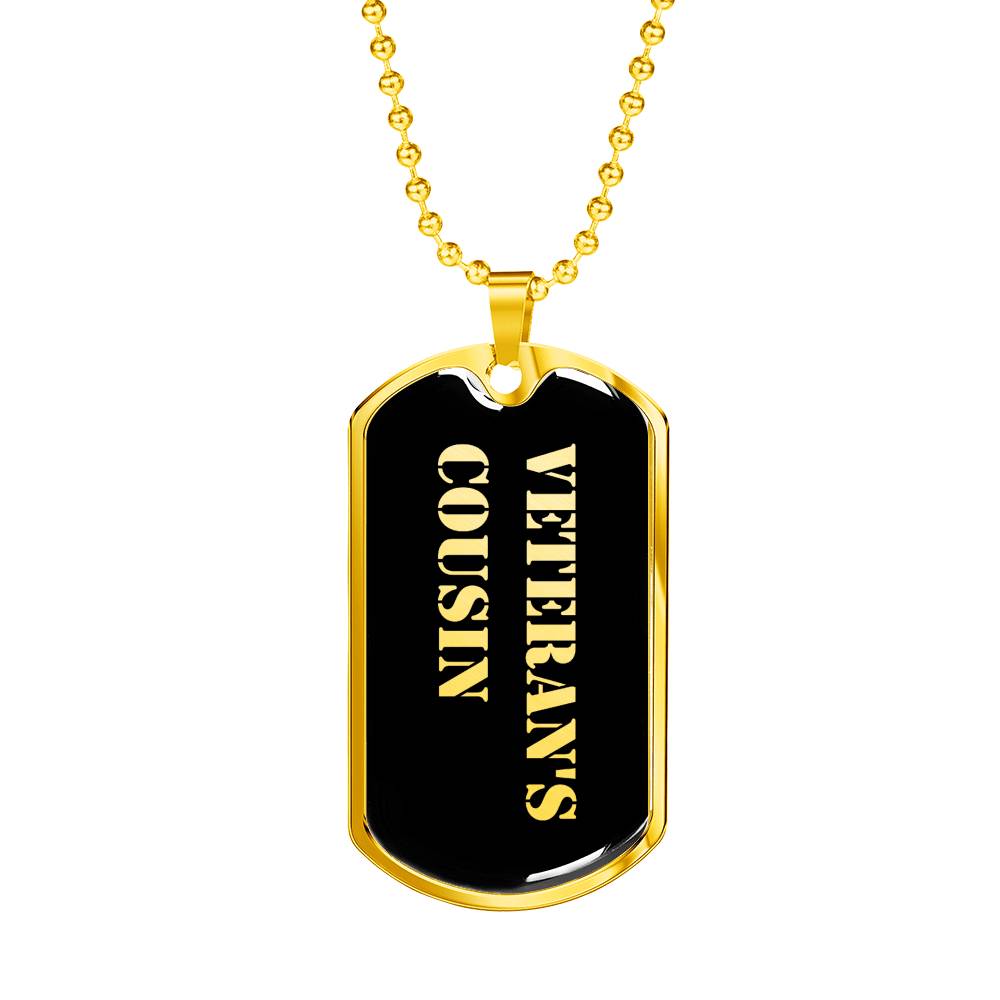 Veteran's Cousin v2 - 18k Gold Finished Luxury Dog Tag Necklace
