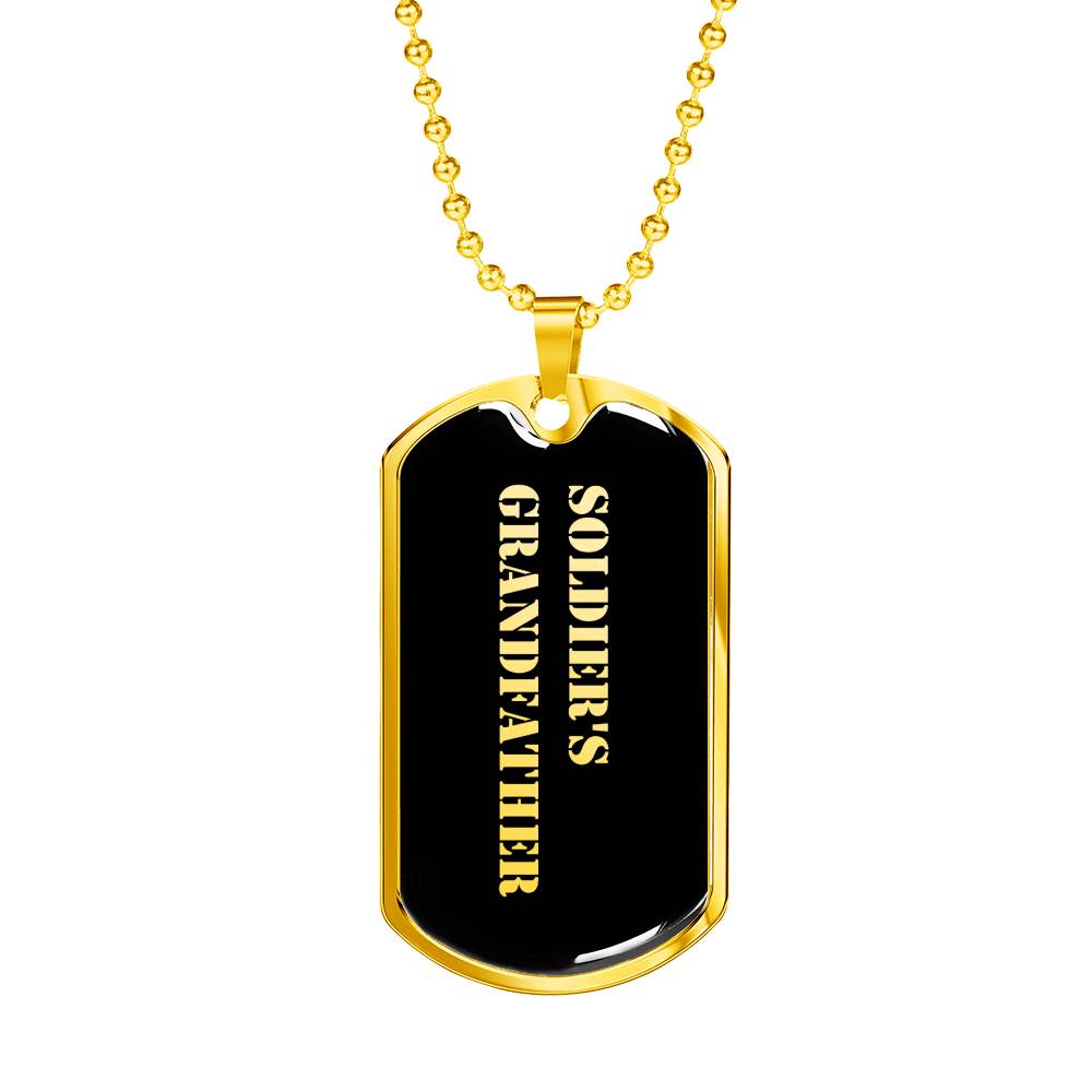 Soldier's Grandfather v2 - 18k Gold Finished Luxury Dog Tag Necklace