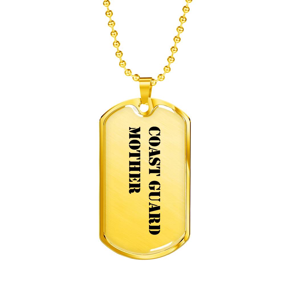 Coast Guard Mother - 18k Gold Finished Luxury Dog Tag Necklace