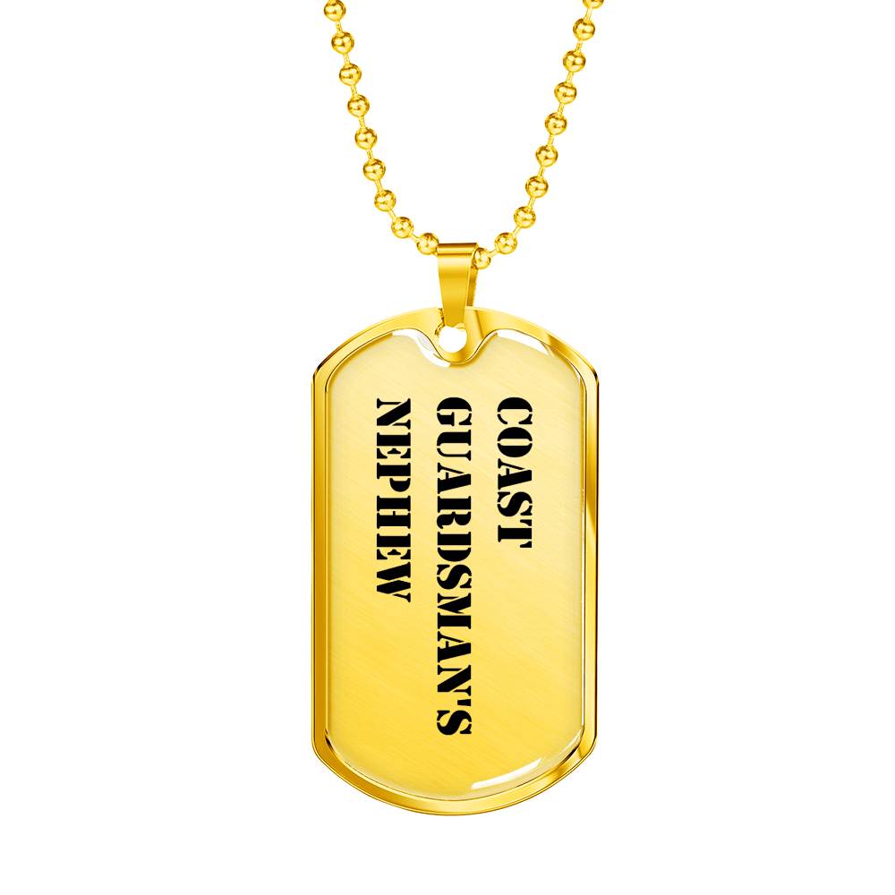 Coast Guardsman's Nephew - 18k Gold Finished Luxury Dog Tag Necklace