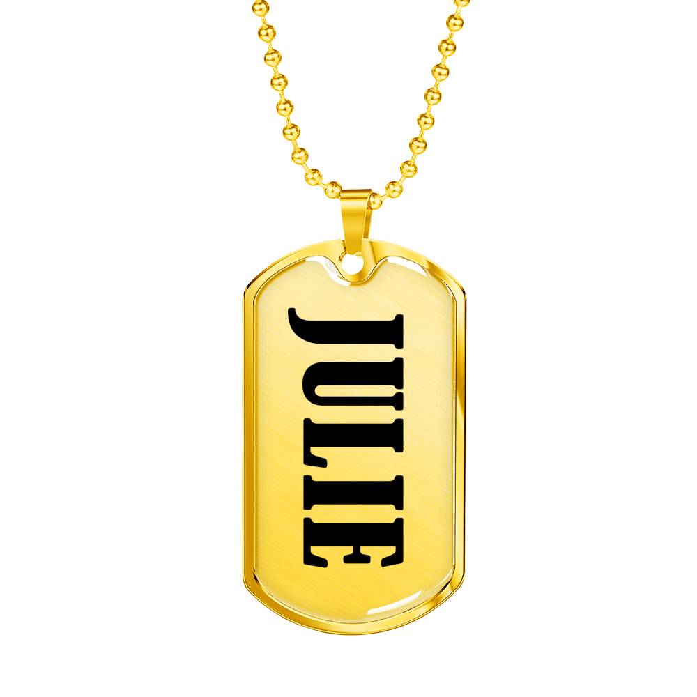Julie v01 - 18k Gold Finished Luxury Dog Tag Necklace
