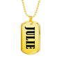 Julie v01 - 18k Gold Finished Luxury Dog Tag Necklace