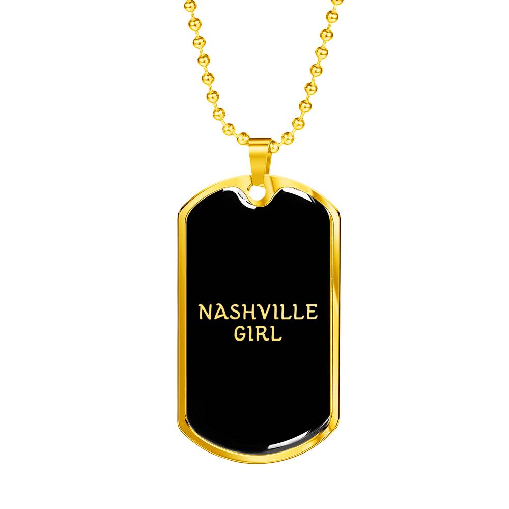 Nashville Girl v2 - 18k Gold Finished Luxury Dog Tag Necklace