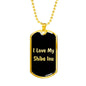 Love My Shiba Inu v5 - 18k Gold Finished Luxury Dog Tag Necklace