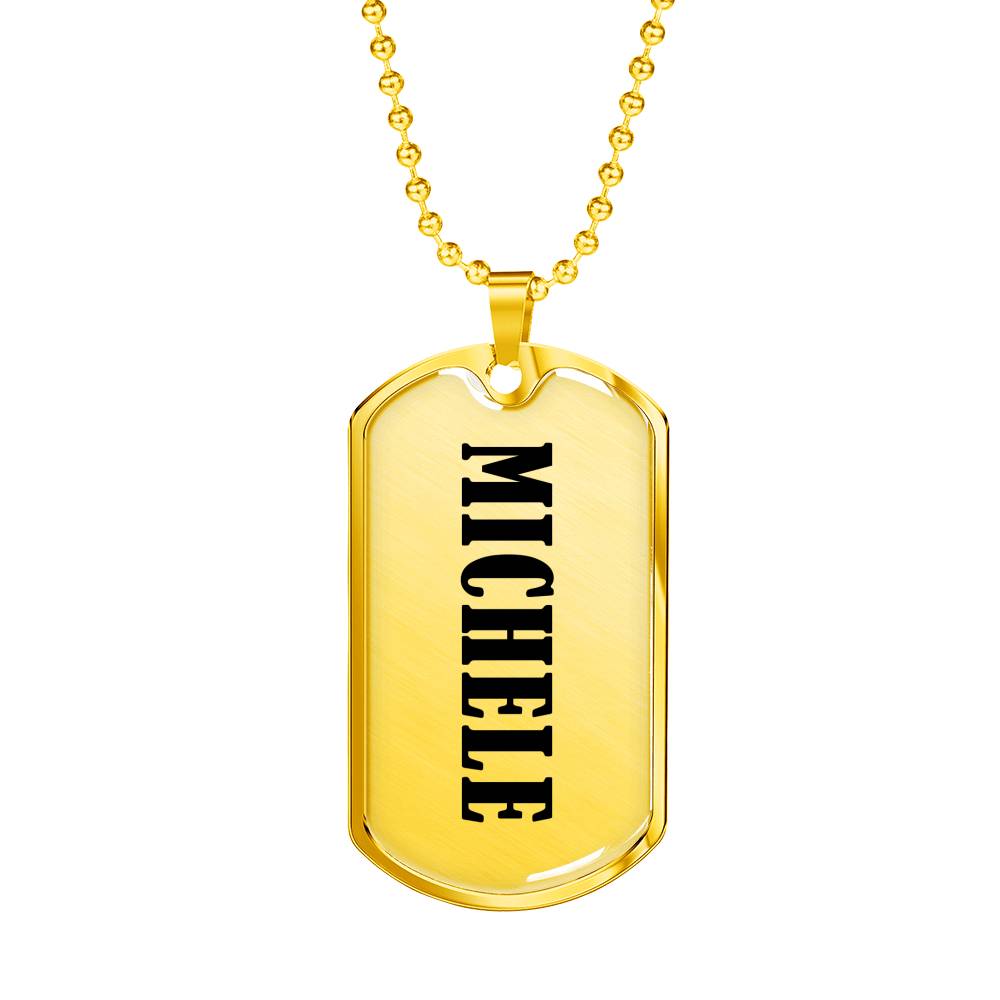 Michele v01 - 18k Gold Finished Luxury Dog Tag Necklace