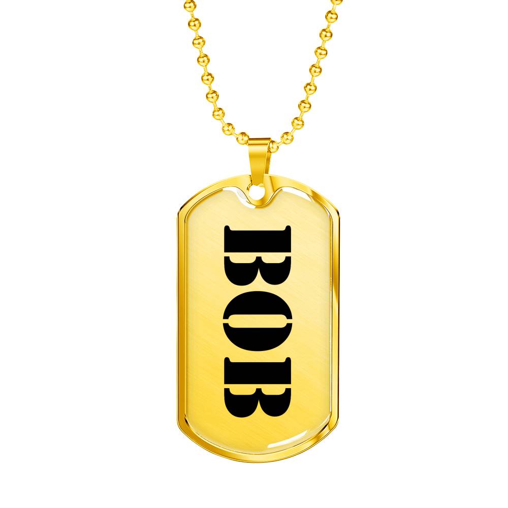 Bob - 18k Gold Finished Luxury Dog Tag Necklace