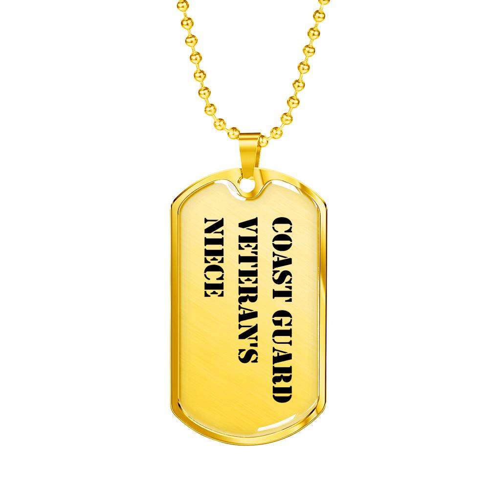 Coast Guard Veteran's Niece - 18k Gold Finished Luxury Dog Tag Necklace