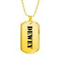 Dewey - 18k Gold Finished Luxury Dog Tag Necklace