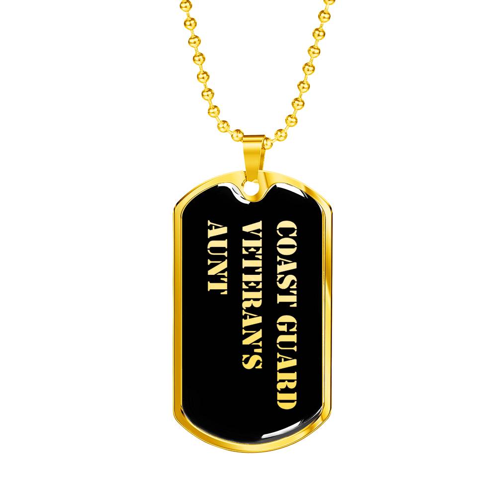 Coast Guard Veteran's Aunt v2 - 18k Gold Finished Luxury Dog Tag Necklace