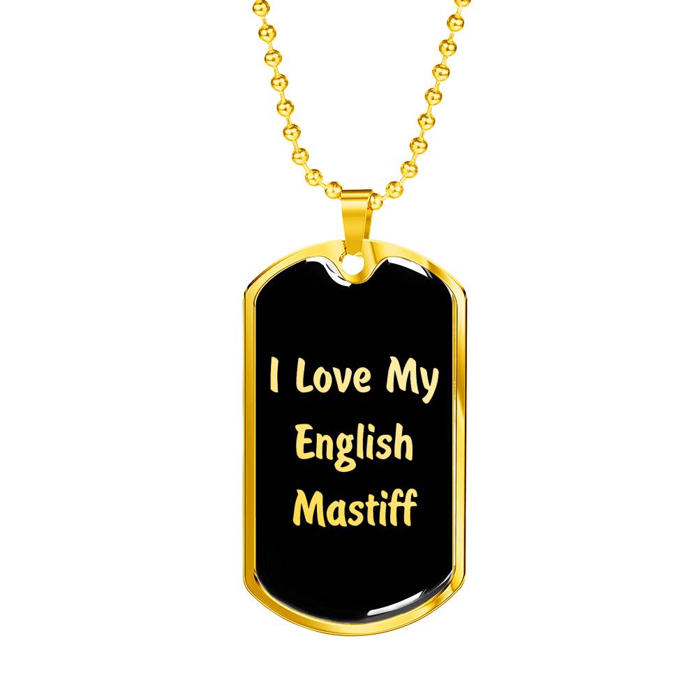 Love My English Mastiff v5 - 18k Gold Finished Luxury Dog Tag Necklace