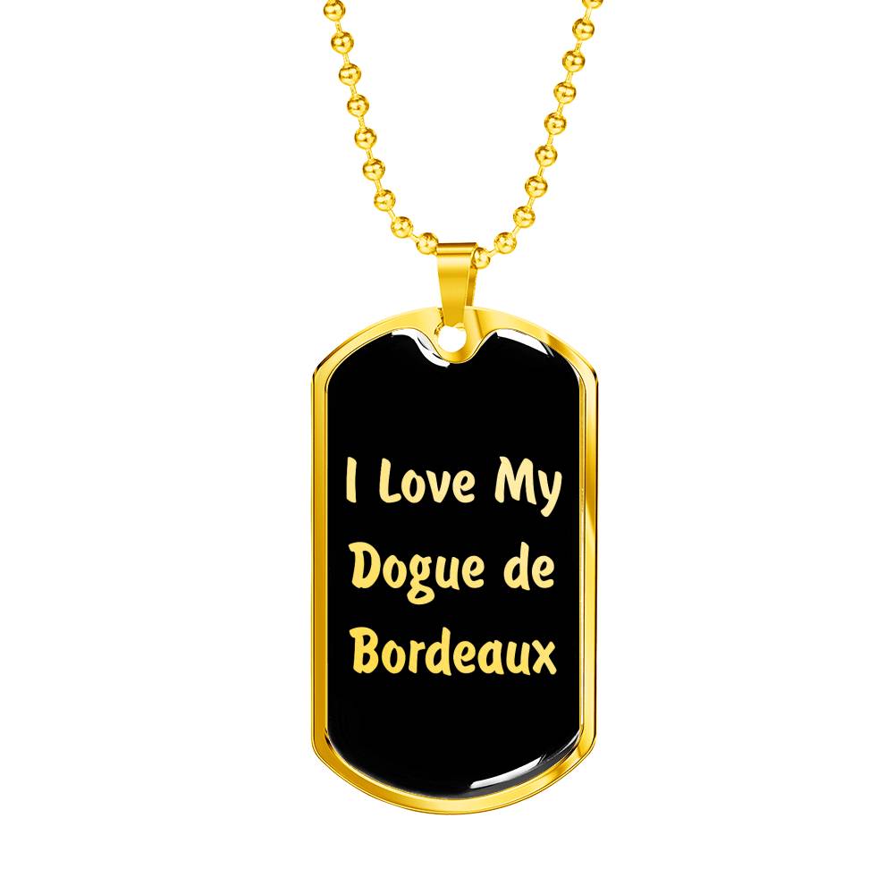 Love My Dogue de Bordeaux v5 - 18k Gold Finished Luxury Dog Tag Necklace