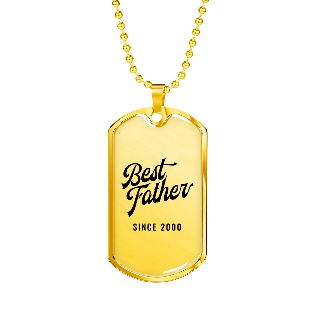 Best Father Since 2000 - 18k Gold Finished Luxury Dog Tag Necklace