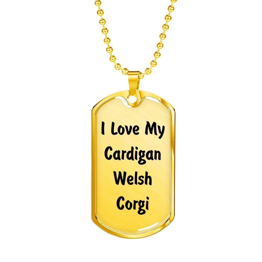 Love My Cardigan Welsh Corgi v4 - 18k Gold Finished Luxury Dog Tag Necklace