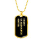 Coast Guardsman's Sister v2 - 18k Gold Finished Luxury Dog Tag Necklace