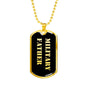 Military Father v2 - 18k Gold Finished Luxury Dog Tag Necklace