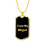 Love My Whippet v5 - 18k Gold Finished Luxury Dog Tag Necklace