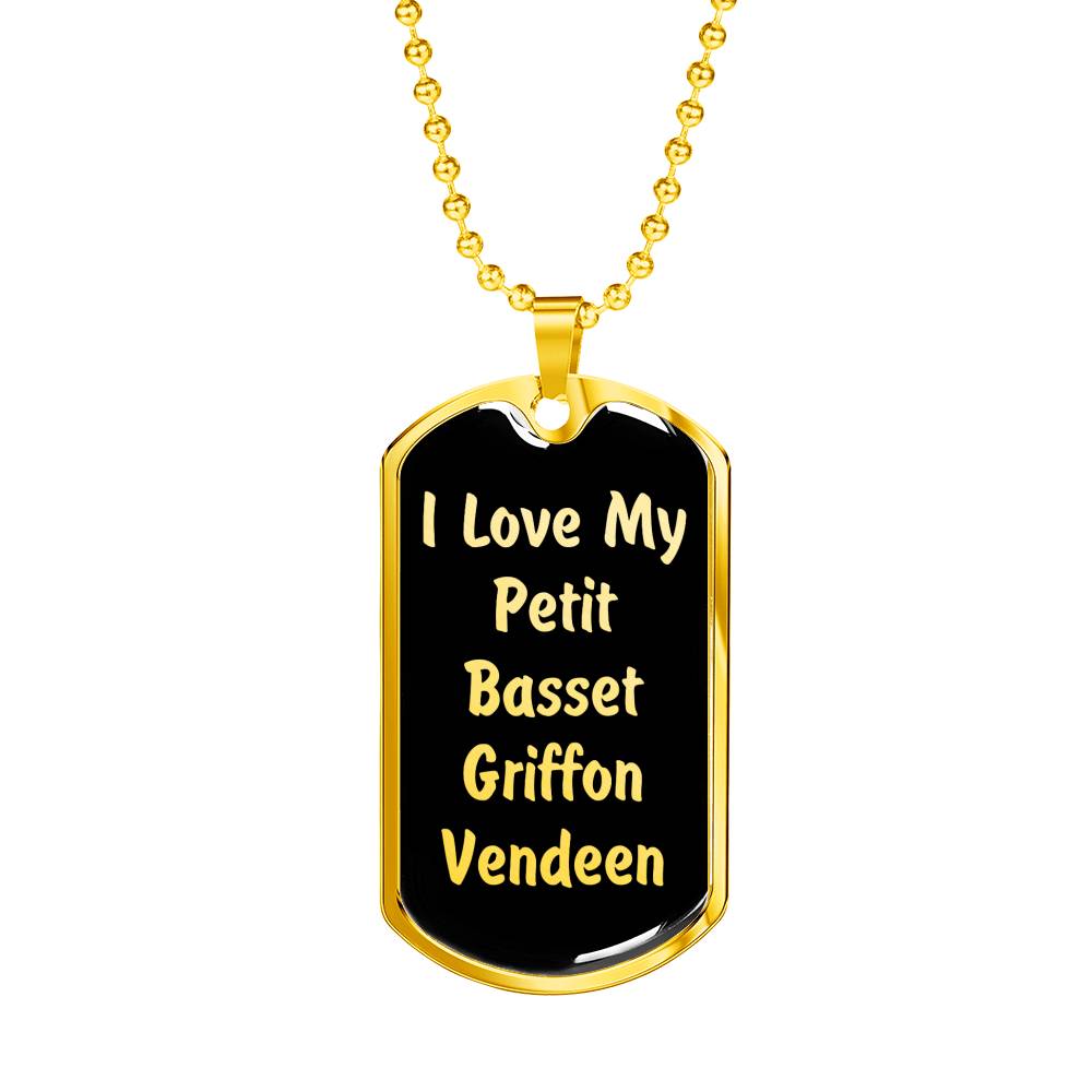 Love My Petit Basset Griffon Vendeen v5 - 18k Gold Finished Luxury Dog Tag Necklace