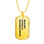 Military Veteran's Granddaughter - 18k Gold Finished Luxury Dog Tag Necklace