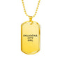 Oklahoma City Girl - 18k Gold Finished Luxury Dog Tag Necklace
