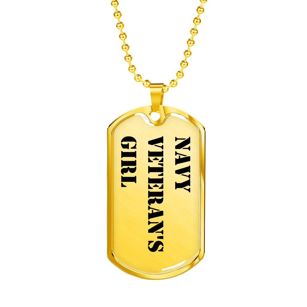 Navy Veteran's Girl - 18k Gold Finished Luxury Dog Tag Necklace