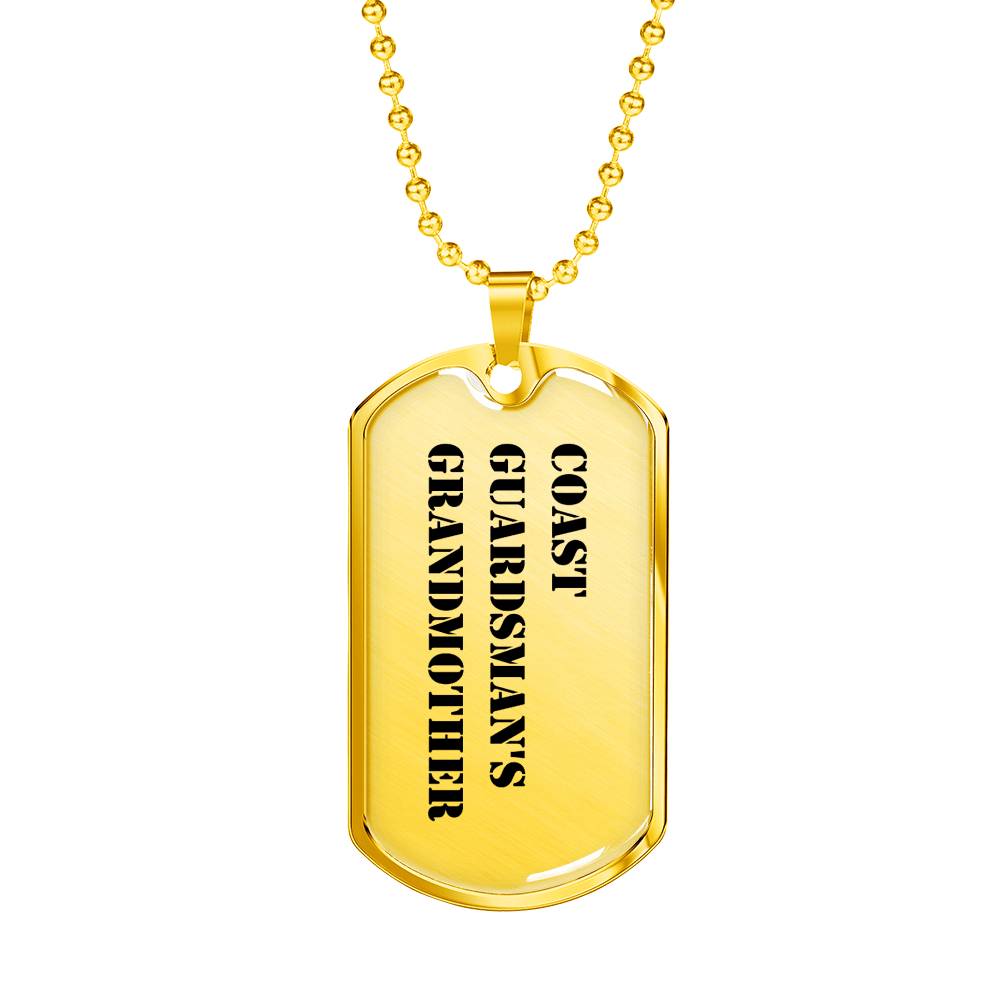 Coast Guardsman's Grandmother - 18k Gold Finished Luxury Dog Tag Necklace
