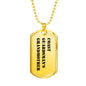 Coast Guardsman's Grandmother - 18k Gold Finished Luxury Dog Tag Necklace