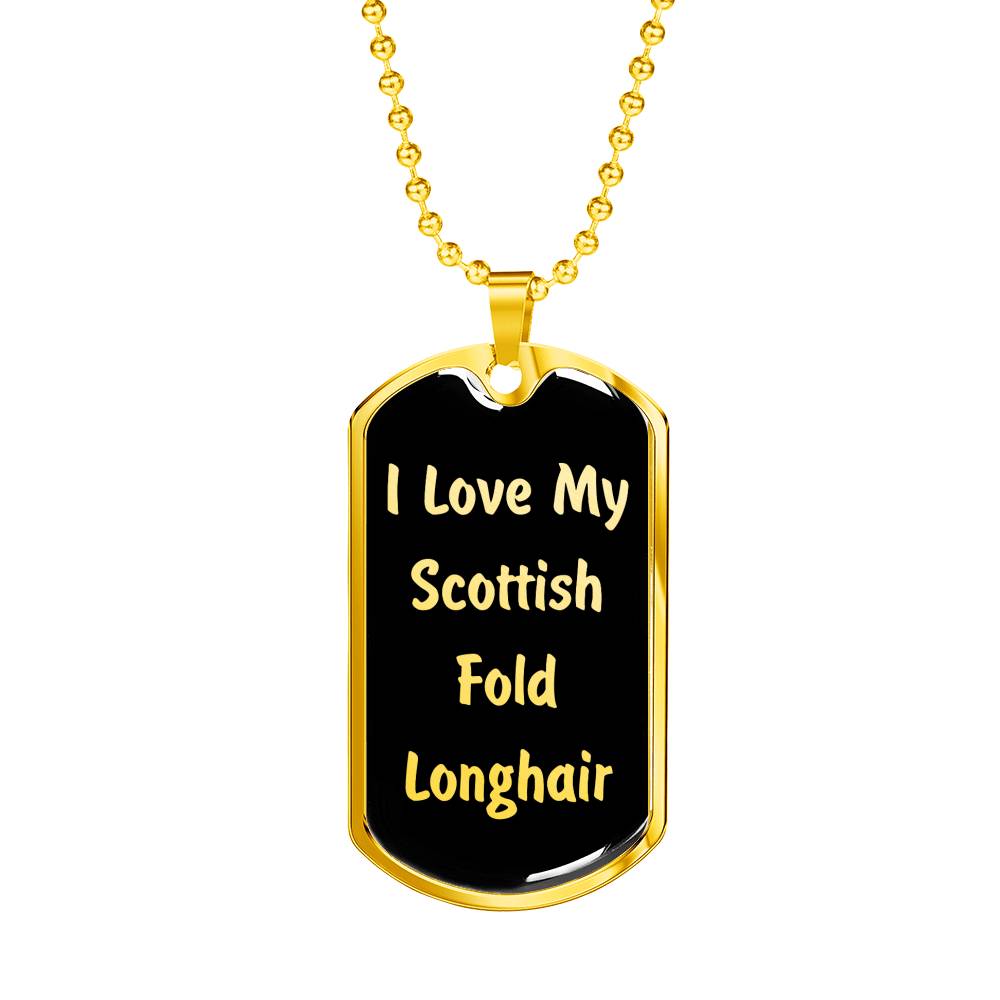 Love My Scottish Fold Longhair v2 - 18k Gold Finished Luxury Dog Tag Necklace