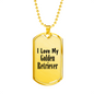 Love My Golden Retriever - 18k Gold Finished Luxury Dog Tag Necklace