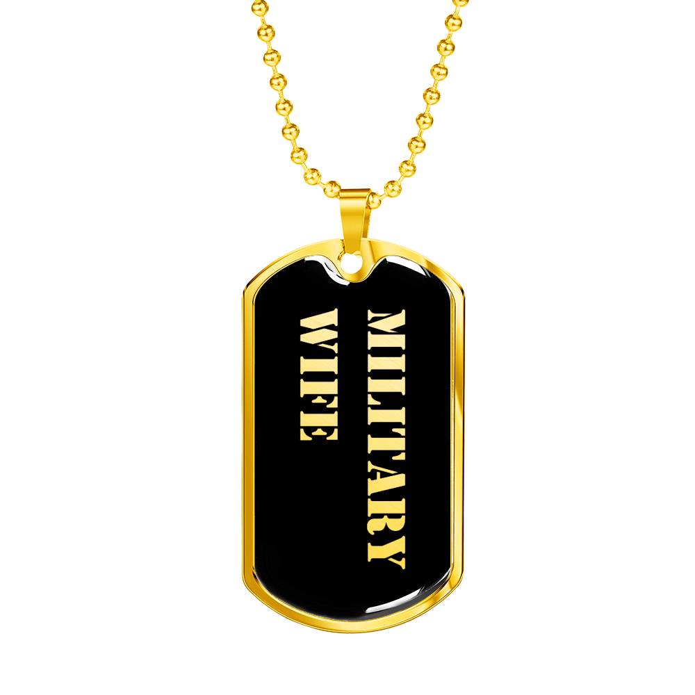Military Wife v2 - 18k Gold Finished Luxury Dog Tag Necklace
