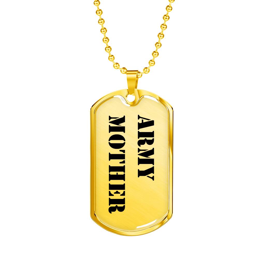 Army Mother - 18k Gold Finished Luxury Dog Tag Necklace
