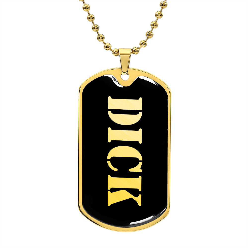 Dick v2 - 18k Gold Finished Luxury Dog Tag Necklace