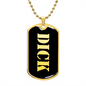 Dick v2 - 18k Gold Finished Luxury Dog Tag Necklace