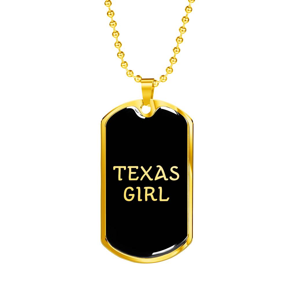 Texas Girl v2 - 18k Gold Finished Luxury Dog Tag Necklace