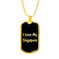 Love My Singapura v2 - 18k Gold Finished Luxury Dog Tag Necklace