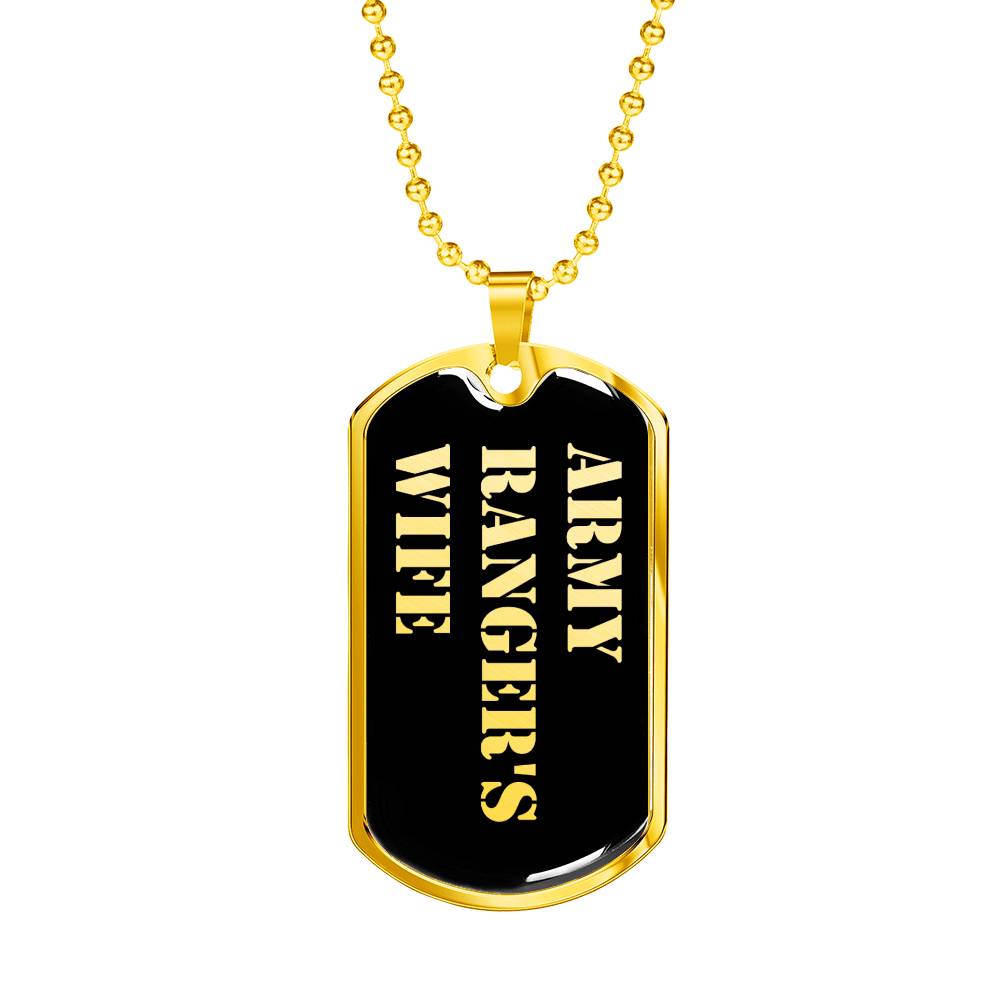 Army Ranger's Wife v2 - 18k Gold Finished Luxury Dog Tag Necklace