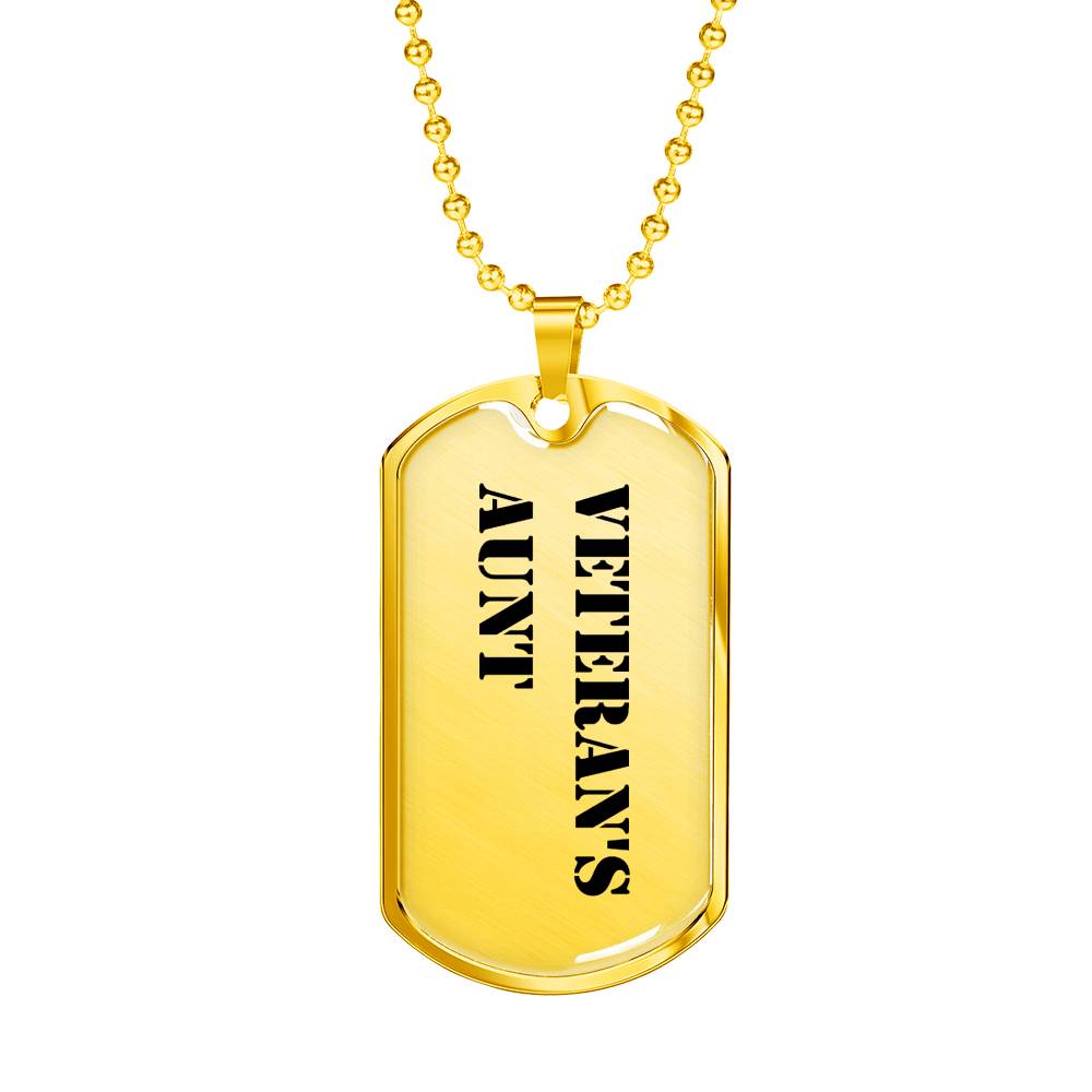 Veteran's Aunt - 18k Gold Finished Luxury Dog Tag Necklace