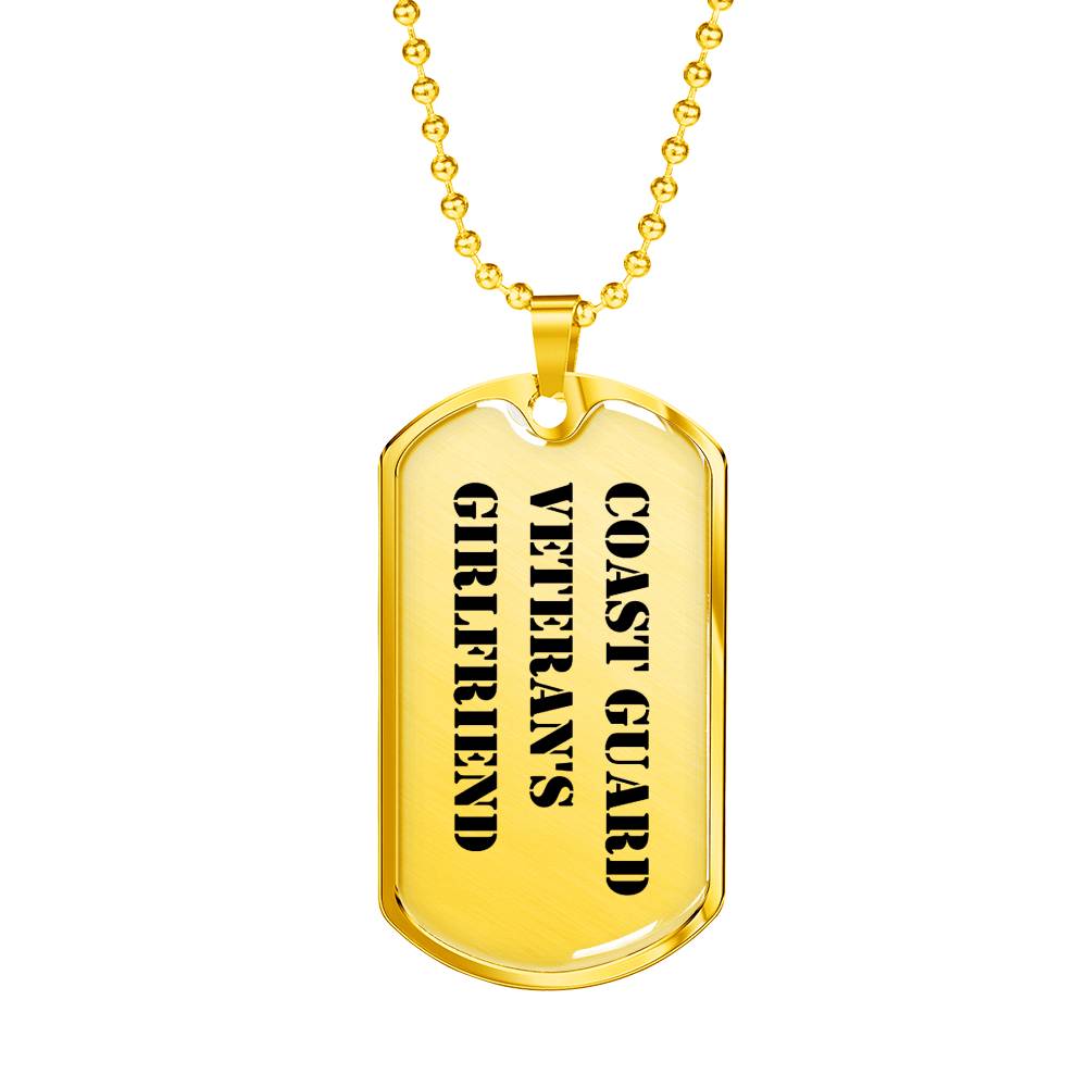 Coast Guard Veteran's Girlfriend - 18k Gold Finished Luxury Dog Tag Necklace