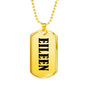 Eileen v01 - 18k Gold Finished Luxury Dog Tag Necklace