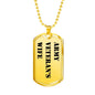 Army Veteran's Wife - 18k Gold Finished Luxury Dog Tag Necklace