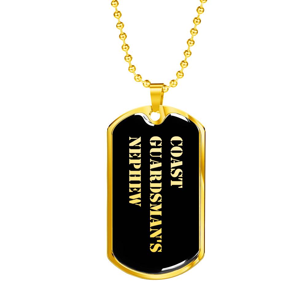 Coast Guardsman's Nephew v2 - 18k Gold Finished Luxury Dog Tag Necklace