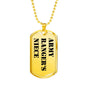 Army Ranger's Niece - 18k Gold Finished Luxury Dog Tag Necklace